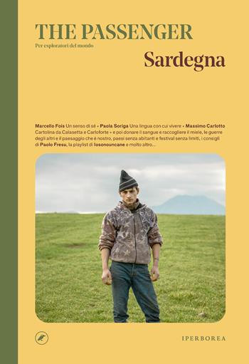 Sardegna. The passenger. Per esploratori del mondo  - Libro Iperborea 2026, The Passenger | Libraccio.it