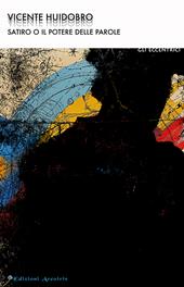 Satiro o Il potere delle parole