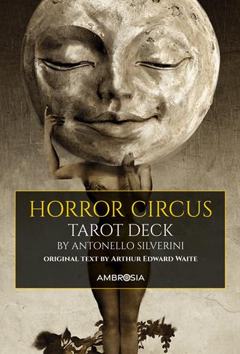 Horror circus tarot deck. 78 cards in 4 colours. Ediz. deluxe. Con guida - Arthur Edward Waite - Libro Ambrosia 2024 | Libraccio.it