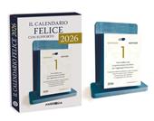 Il calendario felice: 365 pensieri per rendere ogni giorno importante (unico)