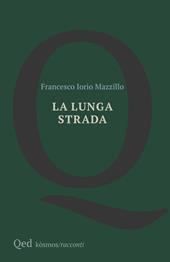 La lunga strada