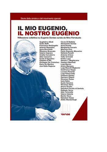 Il mio Eugenio, il nostro Eugenio  - Libro Associazione Infiniti Mondi 2026 | Libraccio.it
