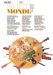 Infiniti mondi. Bimestrale di pensieri di libertà (2026). Vol. 44-45: Sinistra d'Europa
