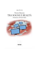 Tra sogni e realtà