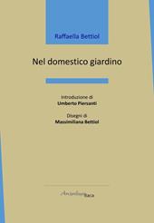 Nel domestico giardino