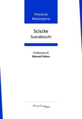 Sciscke. Scarabocchi