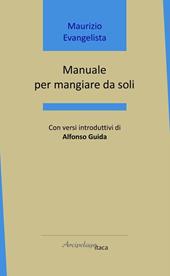 Manuale per mangiare da soli