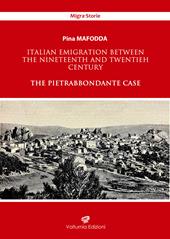 Italian emigration between the Nineteenth and Twentieh century. The Pietrabbondante case