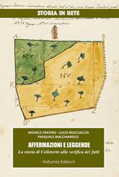 Affermazioni e leggende. La storia di Colletorto alla verifica dei fatti