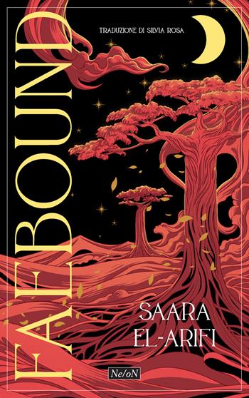 Faebound - Saara El-Arifi - Libro Ne/oN 2025 | Libraccio.it