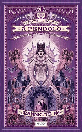 Sotto il sole a pendolo - Jeannette Ng - Libro Ne/oN 2025, Revival | Libraccio.it