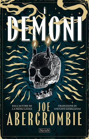 I demoni - Joe Abercrombie - Libro Ne/oN 2025 | Libraccio.it