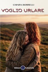 Voglio urlare