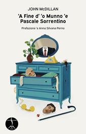 'A fine d'o' munno 'e Pascale Sorrentino
