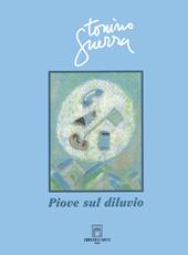 Piove sul diluvio