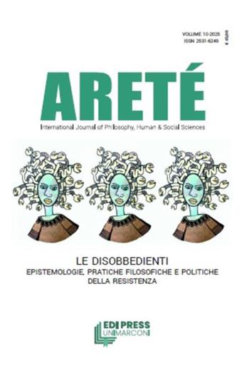 Areté. International journal of philosophy, human & social sciences (2025) - Stefania Achella, Maria Concetta Costantini - Libro EDI Press UniMarconi 2026 | Libraccio.it