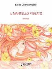 Il mantello piegato