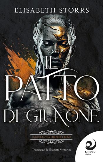 Il patto di Giunone - Elisabeth Storrs - Libro Altrevoci Edizioni 2026, AltriTempi | Libraccio.it