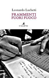 Frammenti fuori fuoco