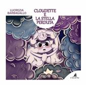 Cloudette e la stella perduta