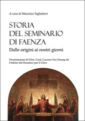 Storia del Seminario di Faenza