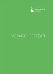 Paesaggi spezzati