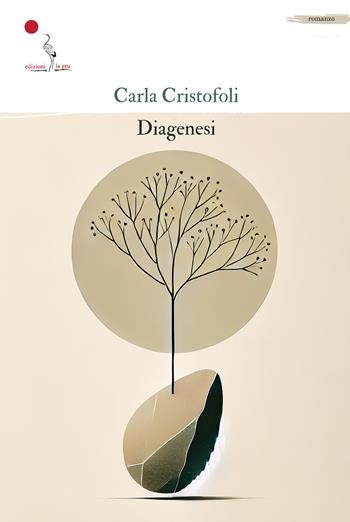 Diagenesi - Carla Cristofoli - Libro La Gru 2024, 14° piano | Libraccio.it