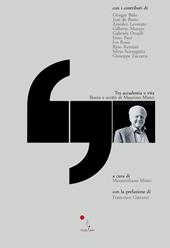 Tra accademia e vita. Storia e scritti di Maurizio Mistri