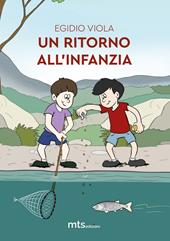 Un ritorno all'infanzia