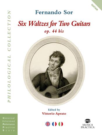 Six waltzes for two guitars. Ediz. italiana, inglese e francese - Fernando Sor - Libro Musica Practica 2024, Philological Collection | Libraccio.it