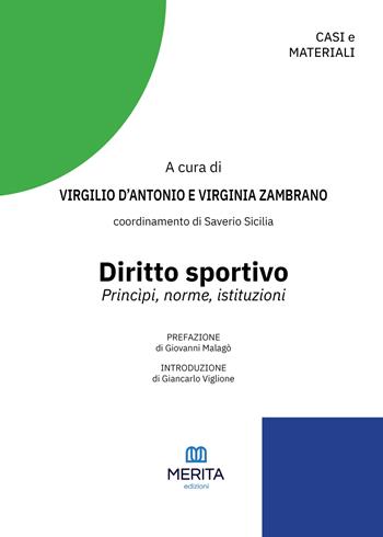 Diritto sportivo. Principi, norme, istituzioni  - Libro Merita edizioni 2025 | Libraccio.it