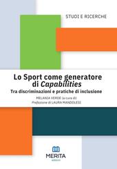 Lo sport come generatore di capabilities. Tra discriminazioni e pratiche di inclusione