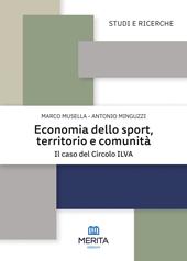 Economia dello sport, territorio e comunità. Il caso del Circolo ILVA
