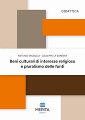 Beni culturali di interesse religioso e pluralismo delle fonti