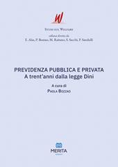 Previdenza pubblica e privata. A trent'anni dalla legge Dini