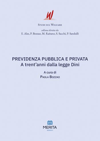 Previdenza pubblica e privata. A trent'anni dalla legge Dini  - Libro Merita edizioni 2026 | Libraccio.it