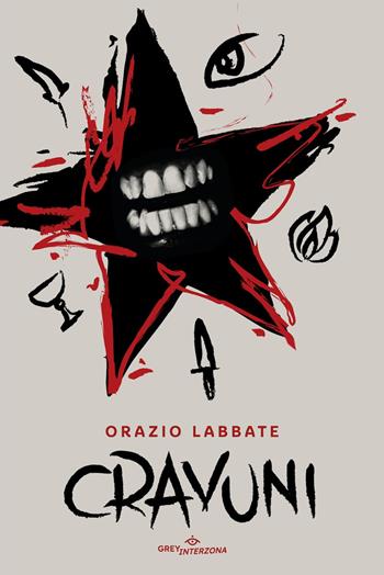 Cravuni - Orazio Labbate - Libro Alessandro Polidoro Editore 2025, Interzona | Libraccio.it