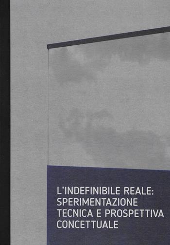 Marco Tagliafico. L'indefinibile reale: sperimentazione tecnica e prospettiva concettuale. Ediz. italiana e inglese - Marco Tagliafico - Libro Prinp Editoria d'Arte 2.0 2025 | Libraccio.it