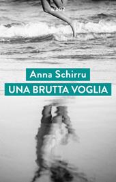 Una brutta voglia