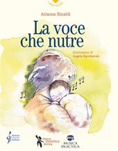 La voce che nutre