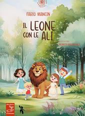 Il leone con le ali. Ediz. illustrata