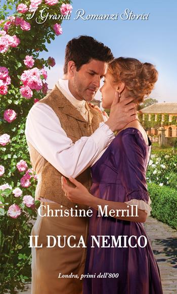 Il duca nemico - Christine Merrill - Libro HarperCollins Italia 2024, I grandi romanzi storici | Libraccio.it
