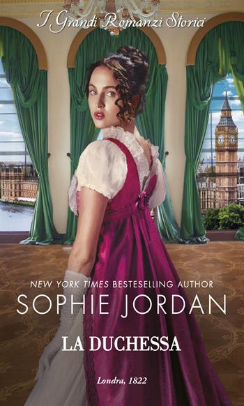 La duchessa. Le scandalose dame di Londra. Vol. 2 - Sophie Jordan - Libro HarperCollins Italia 2024 | Libraccio.it