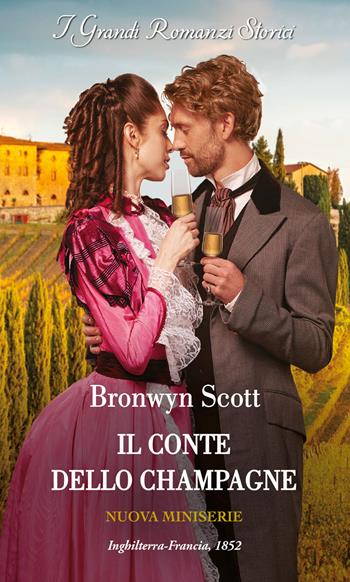 Il conte dello champagne. Le vedove intraprendenti. Vol. 1 - Bronwyn Scott - Libro HarperCollins Italia 2024 | Libraccio.it