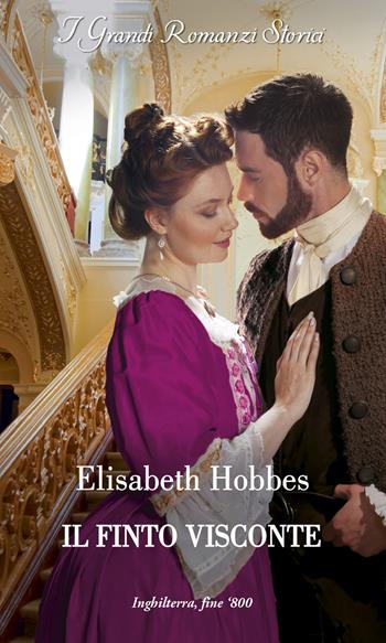 Il finto visconte - Elisabeth Hobbes - Libro HarperCollins Italia 2024 | Libraccio.it