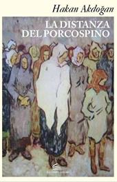 La distanza del porcospino