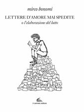 Lettere d’amore mai spedite