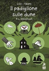 Il padiglione sulle dune