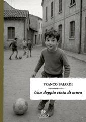Una doppia cinta di mura