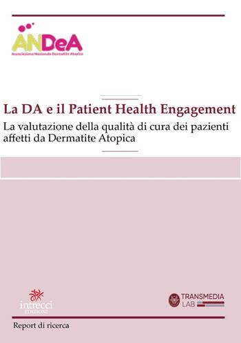 DA e il patient health engagement. Il punto di vista dei clinici  - Libro Intrecci Edizioni 2026, Bistoncini & Partners | Libraccio.it